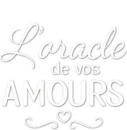 L’oracle de vos amours